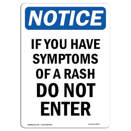 Signmission OSHA Notice Sign, If You Have Symptoms Of A Rash, 5in X 3.5in Decal, 3.5" W, 5" L, Portrait OS-NS-D-35-V-13629